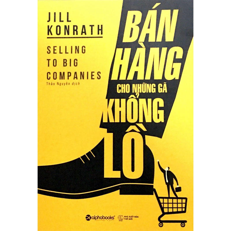 Sách Bán Hàng Cho Những Gã Khổng Lồ