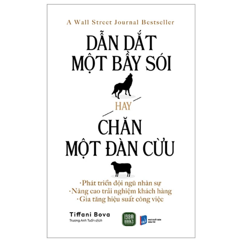 Sách Dẫn Dắt Một Bầy Sói Hay Chăn Một Đàn Cừu