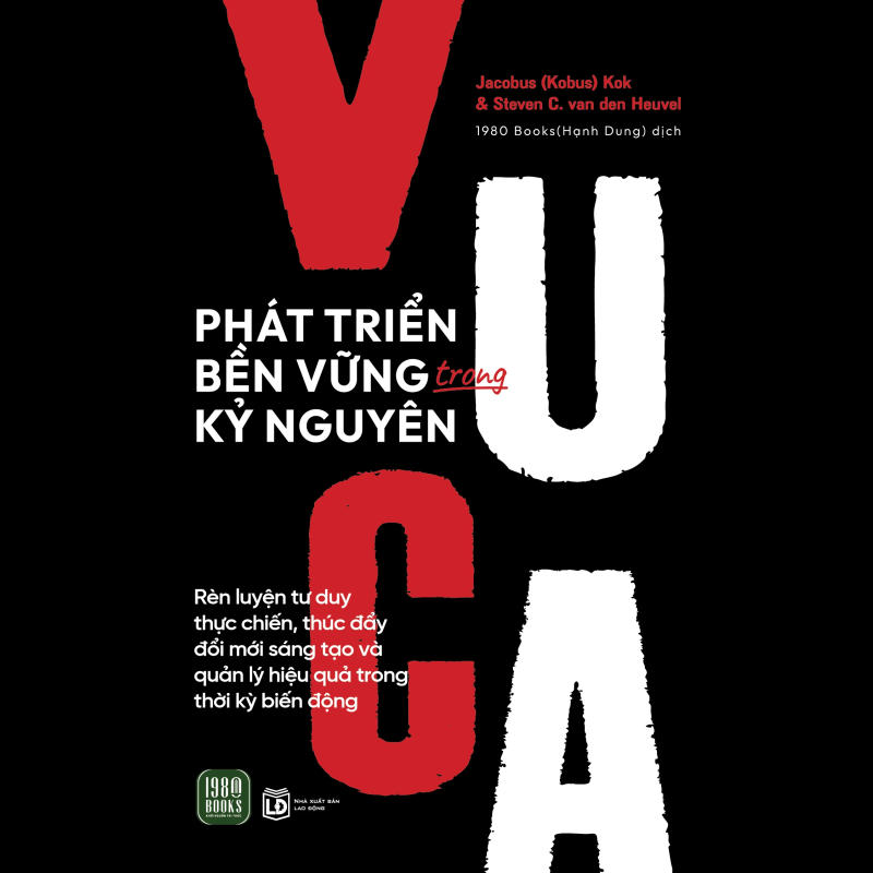 Sách Phát Triển Bền Vững Trong Kỷ Nguyên VUCA Sách Phát Triển Bền Vững Trong Kỷ Nguyên VUCA