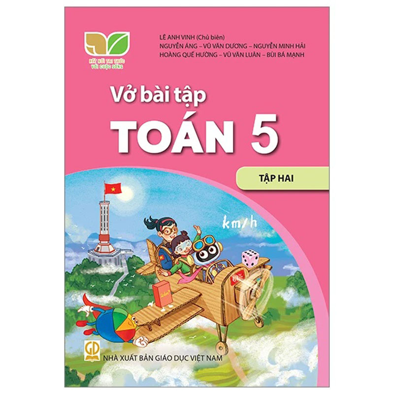 Vở Bài Tập Toán 5 – Tập 2 (Kết Nối) (Chuẩn) Vở Bài Tập Toán 5 – Tập 2 (Kết Nối) (Chuẩn)